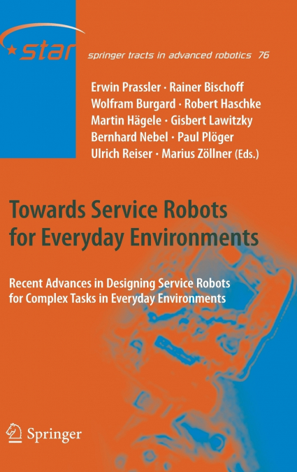 Towards Service Robots for Everyday Environments