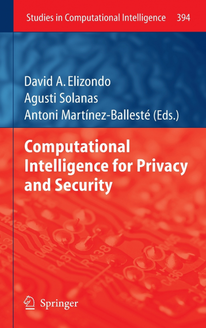 Computational Intelligence for Privacy and Security