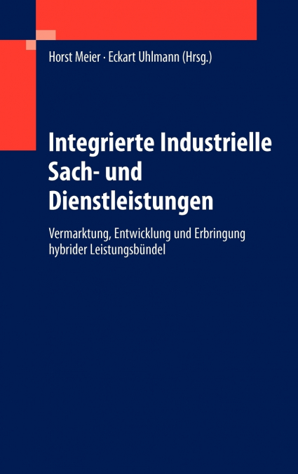 Integrierte Industrielle Sach- und Dienstleistungen