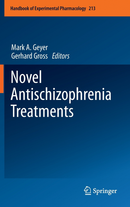 Novel Antischizophrenia Treatments