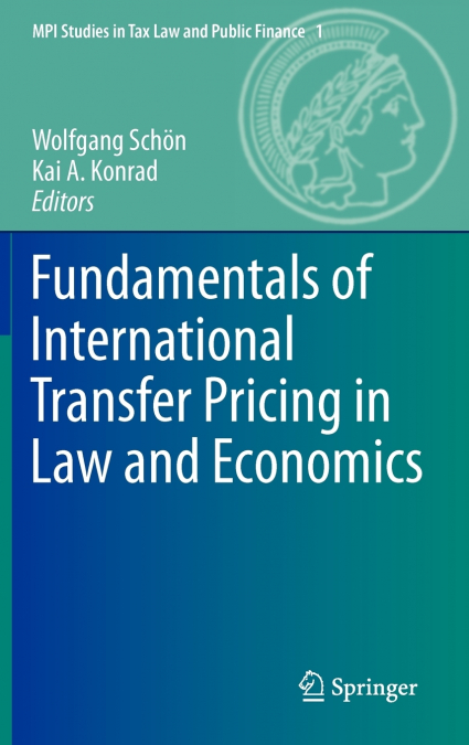 Fundamentals of International Transfer Pricing in Law and Economics