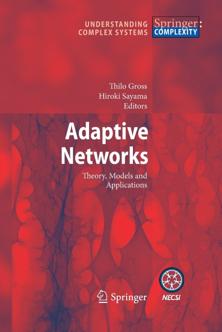 Adaptive Networks