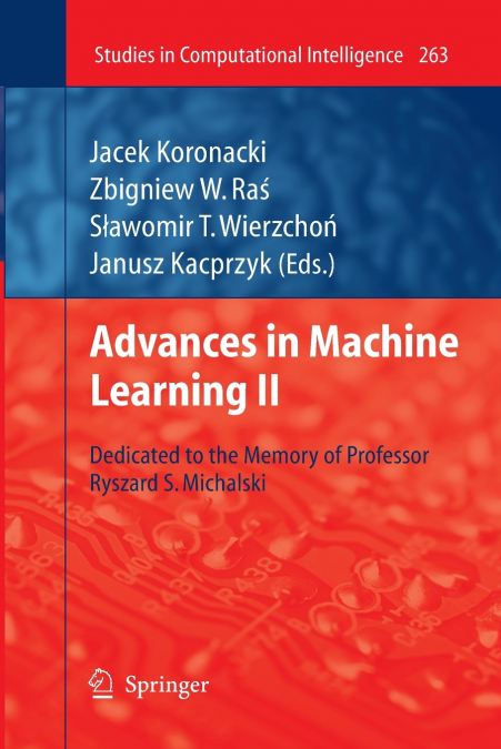 Advances in Machine Learning II