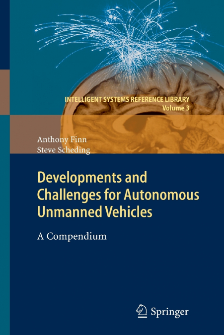 Developments and Challenges for Autonomous Unmanned Vehicles