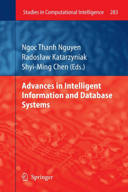 Advances in Intelligent Information and Database Systems