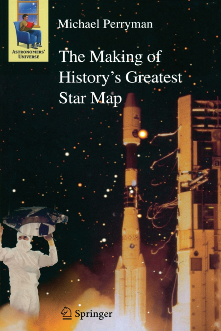 The Making of History’s Greatest Star Map