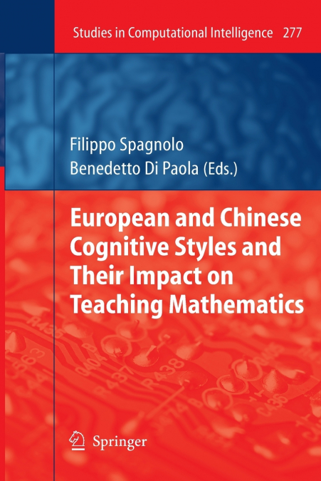 European and Chinese Cognitive Styles and their Impact on Teaching Mathematics