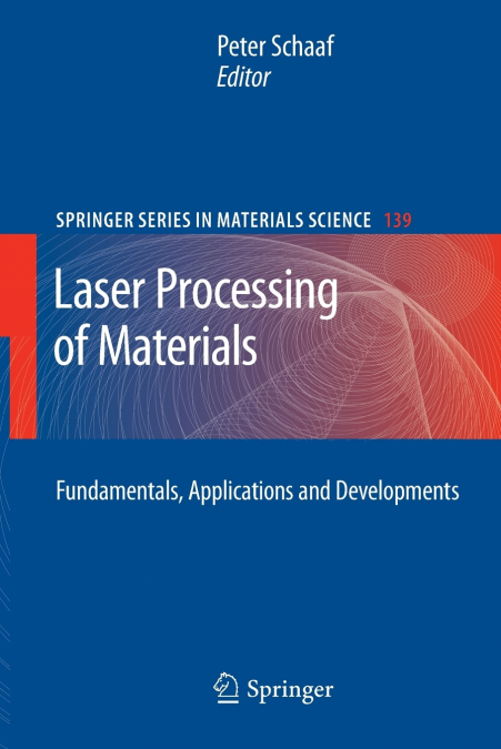 Laser Processing of Materials