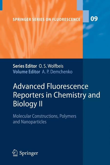 Advanced Fluorescence Reporters in Chemistry and Biology II