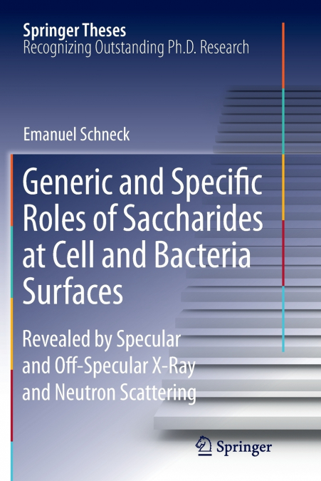 Generic and Specific Roles of Saccharides at Cell and Bacteria Surfaces