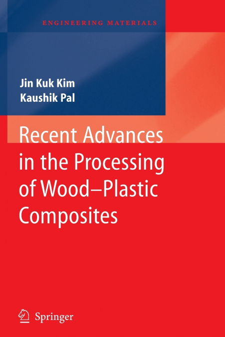 Recent Advances in the Processing of Wood-Plastic Composites