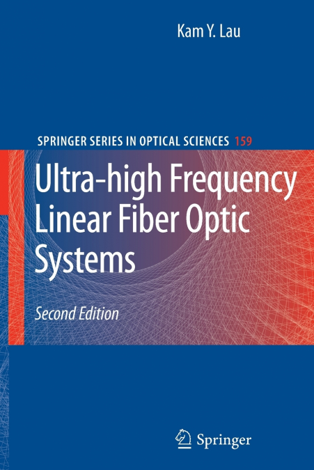 Ultra-high Frequency Linear Fiber Optic Systems
