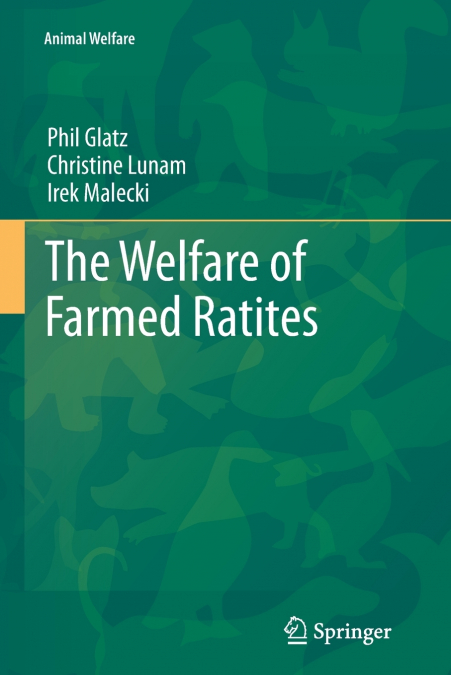 The Welfare of Farmed Ratites