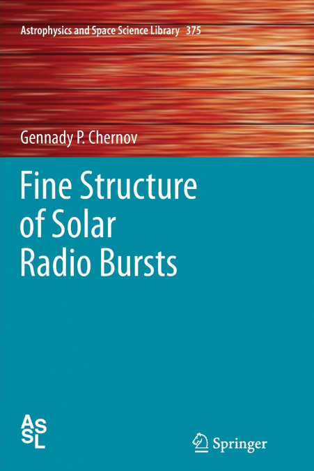 Fine Structure of Solar Radio Bursts