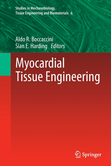 Myocardial Tissue Engineering