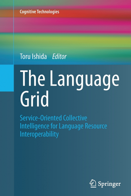 The Language Grid