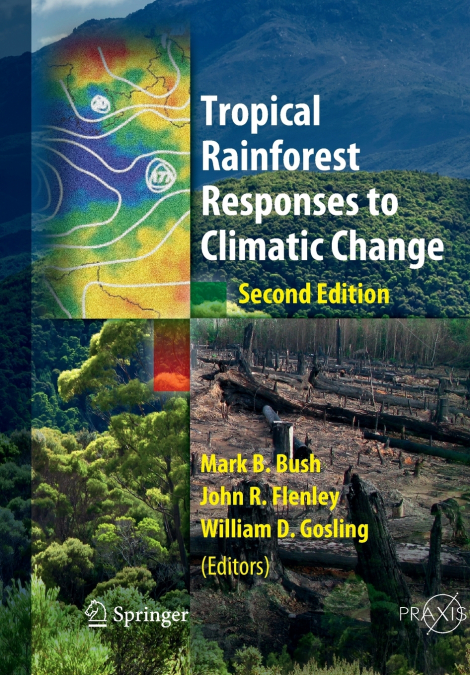 Tropical Rainforest Responses to Climatic Change