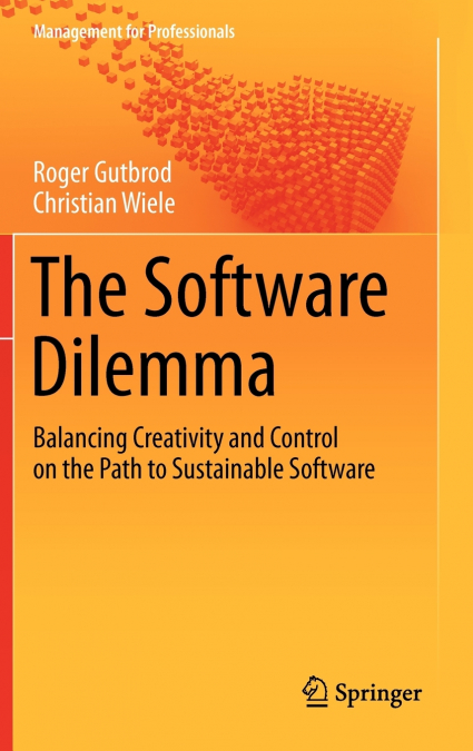 The Software Dilemma