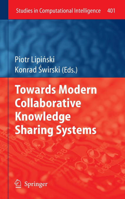 Towards Modern Collaborative Knowledge Sharing Systems