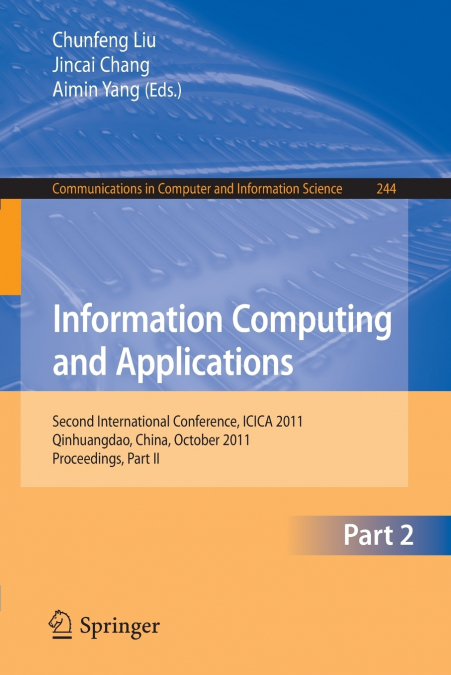 Information Computing and Applications, Part II