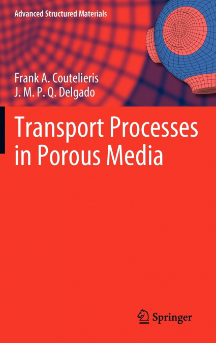 Transport Processes in Porous Media