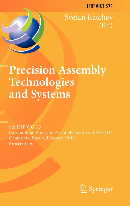 Precision Assembly Technologies and Systems