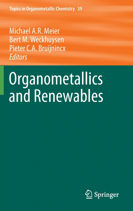 Organometallics and Renewables