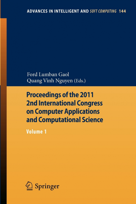 Proceedings of the 2011 2nd International Congress on Computer Applications and Computational Science