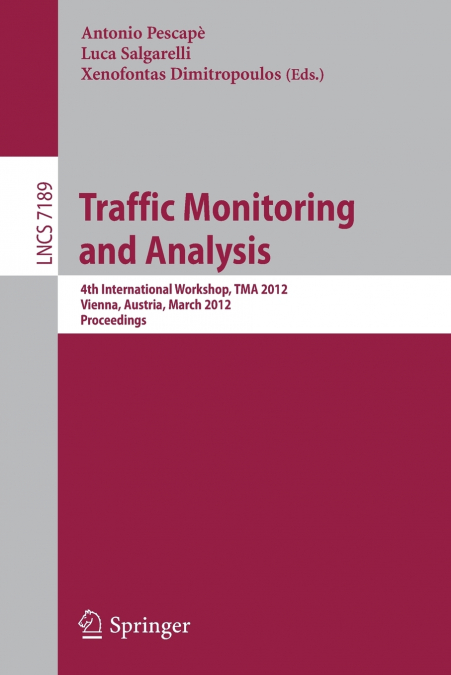Traffic Monitoring and Analysis