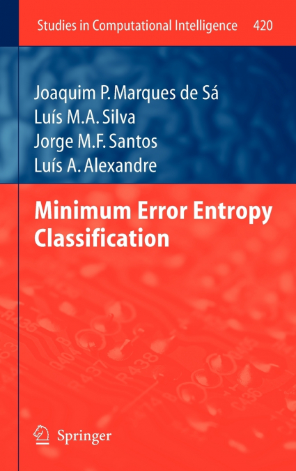 Minimum Error Entropy Classification