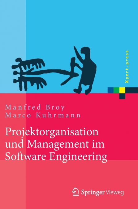 Projektorganisation und Management im Software Engineering