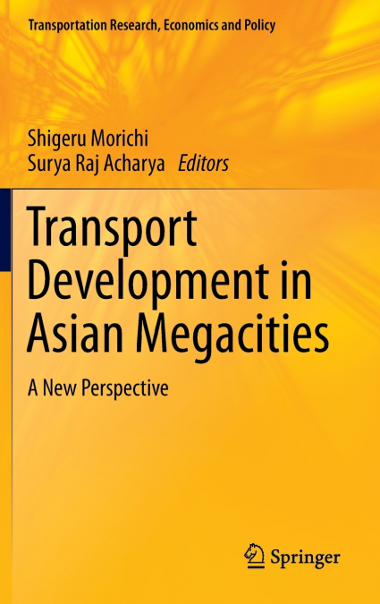 Transport Development in Asian Megacities