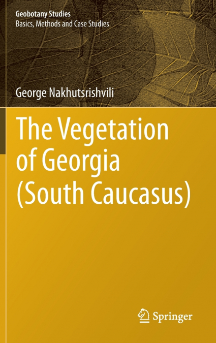 The Vegetation of Georgia (South Caucasus)