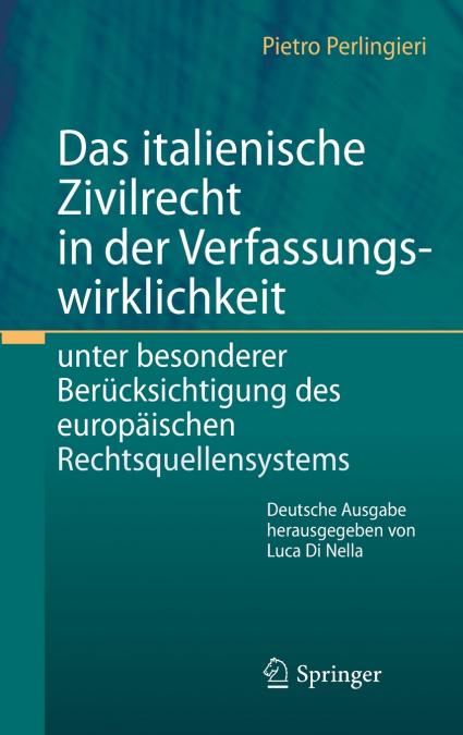Das italienische Zivilrecht in der Verfassungswirklichkeit