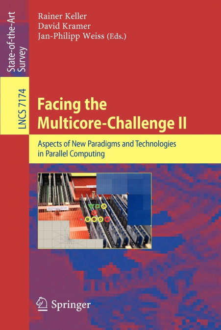 Facing the Multicore-Challenge II
