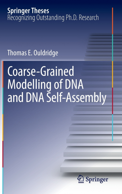 Coarse-Grained Modelling of DNA and DNA Self-Assembly