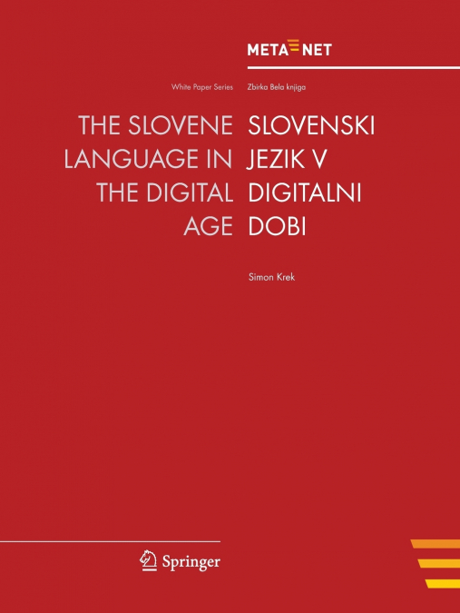 The Slovene Language in the Digital Age