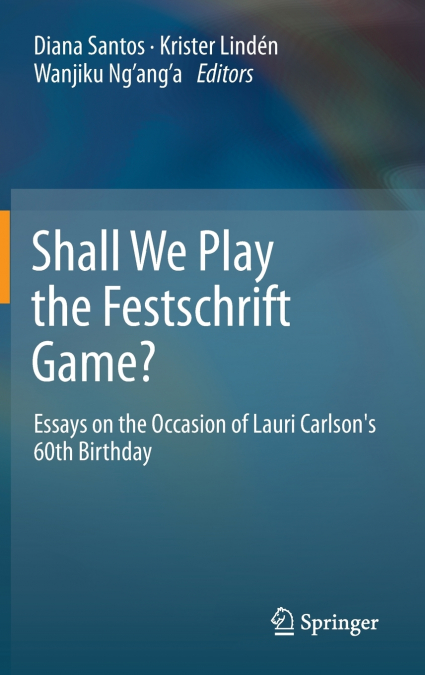 Shall We Play the Festschrift Game?