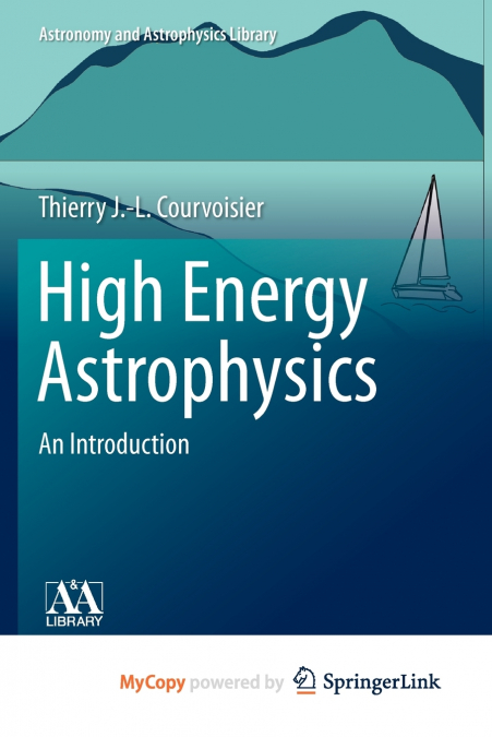 High Energy Astrophysics