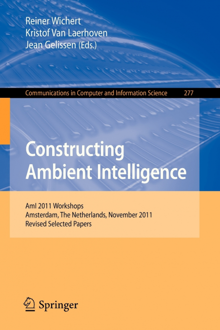 Constructing Ambient Intelligence
