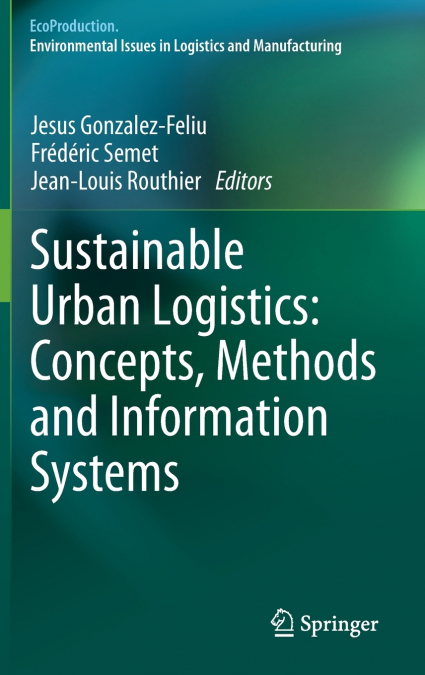 Sustainable Urban Logistics