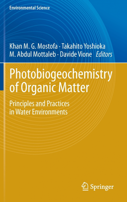 Photobiogeochemistry of Organic Matter