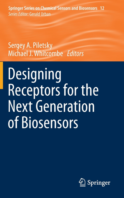 Designing Receptors for the Next Generation of Biosensors