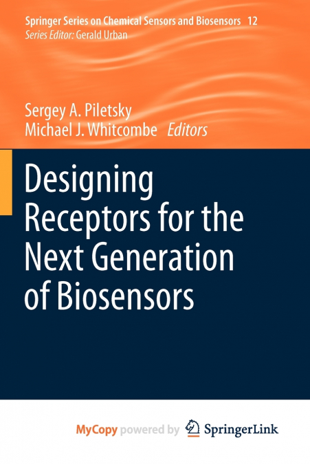 Designing Receptors for the Next Generation of Biosensors