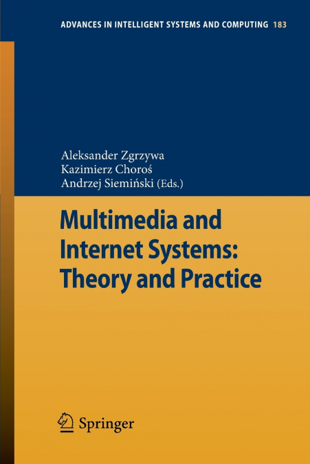 Multimedia and Internet Systems