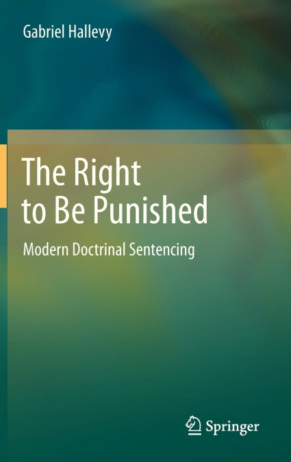 The Right to Be Punished