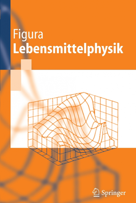 Lebensmittelphysik