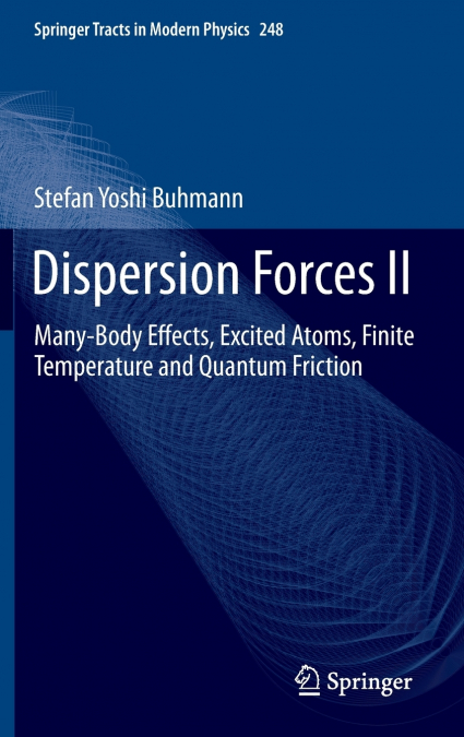Dispersion Forces II