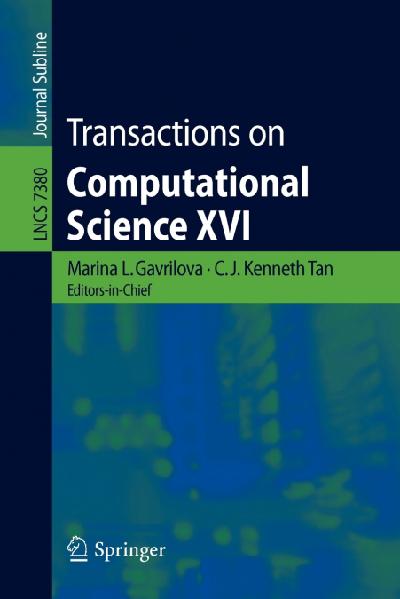 Transactions on Computational Science XVI