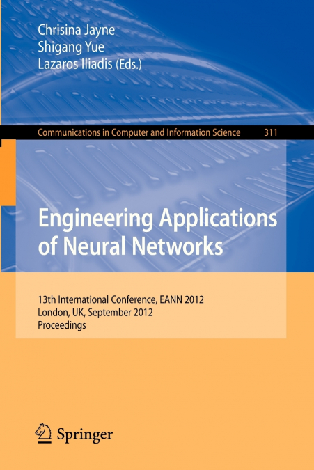 Engineering Applications of Neural Networks